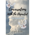 Conversations With the Departed - Paperback