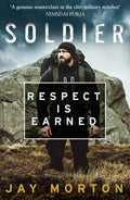 Soldier: Respect Is Earned - Paperback