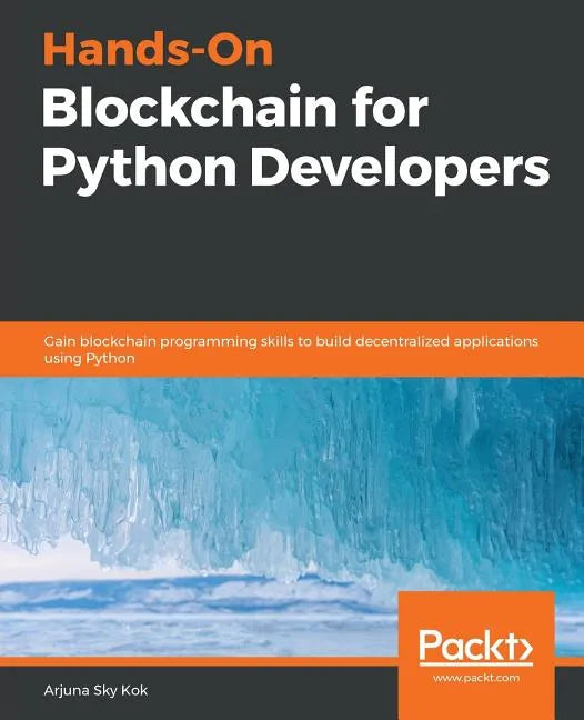 Hands-On Blockchain for Python Developers - Paperback
