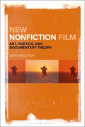 New Nonfiction Film: Art, Poetics, and Documentary Theory - Paperback