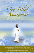 A Joy-Filled Amazement - Paperback