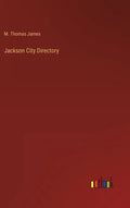 Jackson City Directory - Hardcover