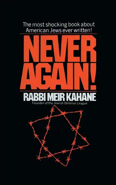 Never Again !: A Program for Survival - Hardcover