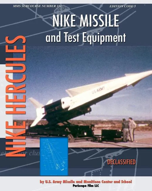 Nike Missile and Test Equipment - Paperback