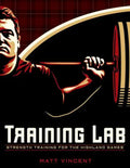 Training LAB: Strength Training for the Highland Games: Max Strength and Power Development for Athletes - Paperback