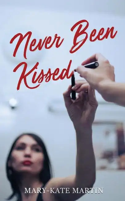Never Been Kissed - Paperback
