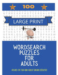 100 Large Print Word Search Puzzles For Adults: Hours of fun and great brain exercise! - Paperback