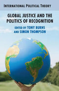 Global Justice and the Politics of Recognition - Paperback