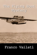 The Flying Boat Mystery - Paperback