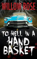 To Hell in a Handbasket - Paperback