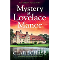 Mystery at Lovelace Manor: A completely addictive cozy mystery novel - Paperback