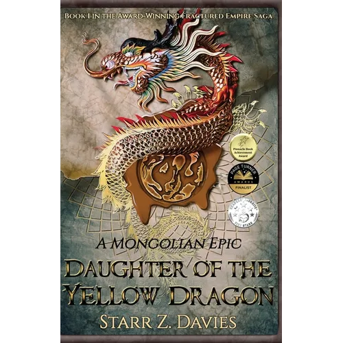 Daughter of the Yellow Dragon: A Mongolian Epic - Paperback