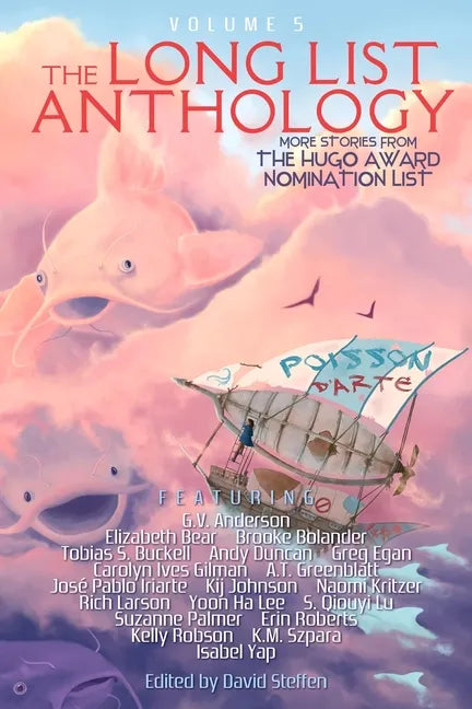 The Long List Anthology Volume 5: More Stories From the Hugo Award Nomination List - Paperback