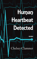 Human Heartbeat Detected - Paperback