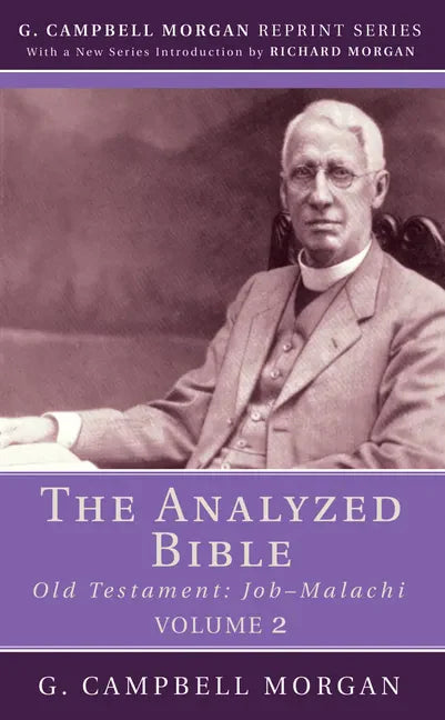The Analyzed Bible, Volume 2 - Paperback