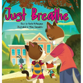 Just Breathe - Hardcover