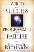 Wired for Success, Programmed for Failure - Paperback