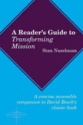 A Reader's Guide to Transforming Mission - Paperback