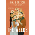 In the Weeds - Paperback