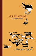 As It Were: 17 asemic stories - Paperback