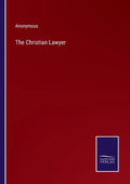 The Christian Lawyer - Paperback