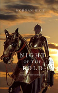 Night of the Bold (Kings and Sorcerers--Book 6) - Paperback
