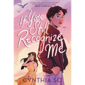 If You Still Recognize Me - Hardcover