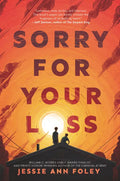 Sorry for Your Loss - Paperback