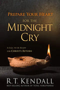 Prepare Your Heart for the Midnight Cry: A Call to Be Ready for Christ's Return - Paperback