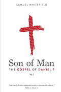 Son of Man: The Gospel of Daniel 7 - Paperback