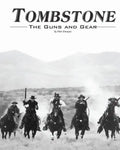 Tombstone: The Guns & Gear - Paperback