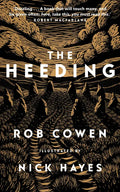 The Heeding - Hardcover