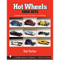 Hot Wheels(r) 1968-1972: Includes the Gran Toros(tm) History and Pictures - Paperback