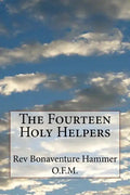 The Fourteen Holy Helpers - Paperback
