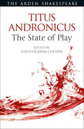 Titus Andronicus: The State of Play - Paperback