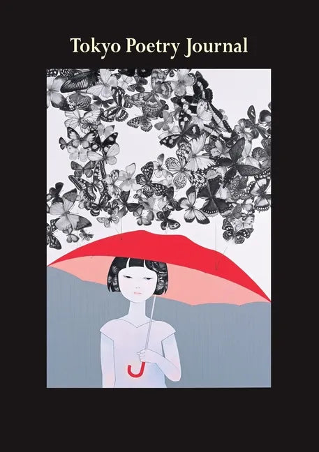 Tokyo Poetry Journal - Volume 4: Heisei Generations - Paperback
