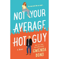 Not Your Average Hot Guy - Paperback