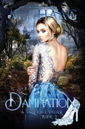 Damnation: A Cinderella Retelling - Paperback