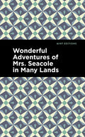 Wonderful Adventures of Mrs. Seacole in Many Lands - Hardcover
