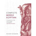 Complete Middle Egyptian: (Learn Beginner Hieroglyphs) - Hardcover