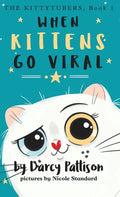 When Kittens Go Viral - Hardcover