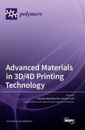 Advanced Materials in 3D/4D Printing Technology - Hardcover