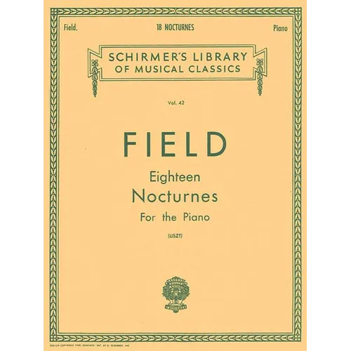 18 Nocturnes: Schirmer Library of Classics Volume 42 Piano Solo - Paperback