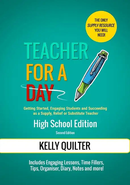 Teacher for a Day: High School Edition - Paperback