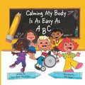 Calming my body is as easy as ABC - Paperback