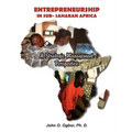 Entrepreneurship in Sub-Saharan Africa: A Strategic Management Perspective - Paperback