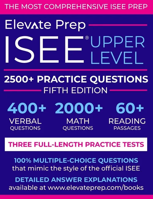 ISEE Upper Level: 2500+ Practice Questions - Paperback