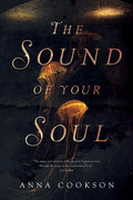 The Sound Of Your Soul - Paperback