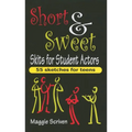 Short & Sweet Skits for Student Actors - Paperback