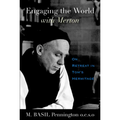 Engaging the World with Merton: On Retreat in Tom's Hermitage - Paperback